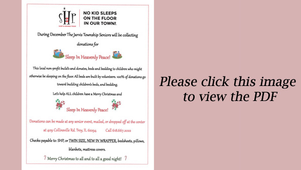 Sleep in Heavenly Peace Fundrasier by Troy IL Senior Center Sleep in Heavenly Peace Fundrasier by Troy IL Senior Center